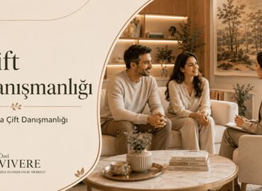 ankara-cift-danismanligi Ankara Çift Danışmanlığı